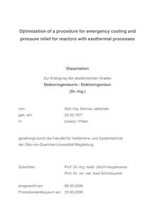 Optimization of a procedure for emergency cooling and pressure relief for reactors with exothermal processes [Elektronische Ressource] / von: Dariusz Jabłoński