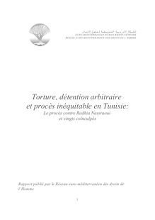 Torture detention arbitraire et proces inequitable en Tunisie