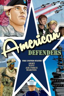 American Defenders: United States Military