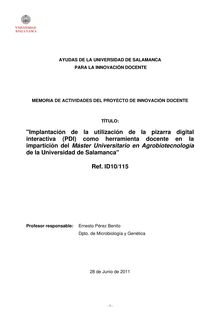 Implantación de la utilización de la pizarra digital interactiva (PDI) como herramienta docente en la impartición del Máster Universitario en Agrobiotecnología de la Universidad de Salamanca
