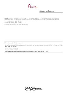 Réformes financières et convertibilité des monnaies dans les économies de l Est - article ; n°1 ; vol.34, pg 239-264