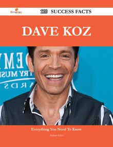 Dave Koz 110 Success Facts - Everything you need to know about Dave Koz