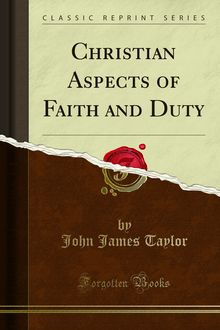 Christian Aspects of Faith and Duty
