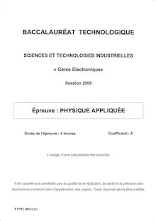 Physique Appliquée 2009 S.T.I (Génie Electronique) Baccalauréat technologique