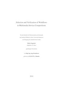Selection and verification of workflows in multimedia service compositions [Elektronische Ressource] / Ingo Brunkhorst