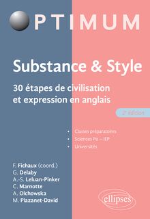 Substance & style, 30 étapes de civilisation et expression en anglais , 2e édition