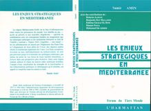 Les enjeux stratégiques en méditerranée