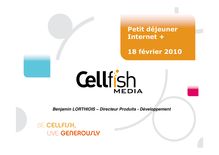 Presentation Cellfish Media I+