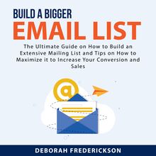 Build A Bigger Email List