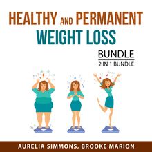 Healthy and Permanent Weight Loss Bundle, 2 in 1 Bundle
