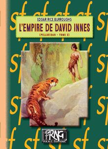 L'Empire de David Innes (Cycle de Pellucidar n° 2)