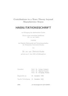 Contributions to a trace theory beyond Mazurkiewicz traces [Elektronische Ressource] / Dietrich Kuske