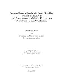 Pattern recognition in the inner tracking system of HERA-B and measurement of the V_1tn0 production cross section in pN collisions [Elektronische Ressource] / vorgelegt von Iouri Gorbounov