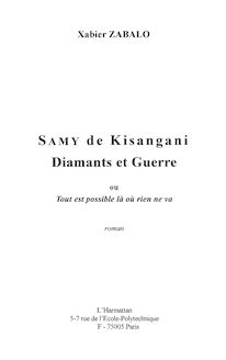 Samy de Kisangani, diamants et guerre