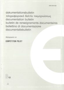 Documentation bulletin. Bibliography on COMPETITION POLICY B 12