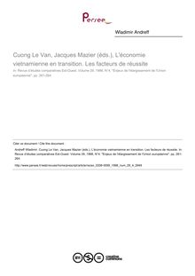 Cuong Le Van, Jacques Mazier (éds.), L économie vietnamienne en transition. Les facteurs de réussite  ; n°4 ; vol.29, pg 261-264