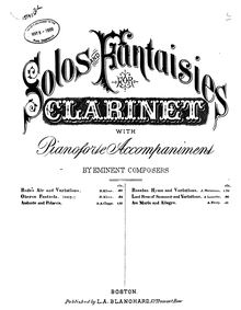 Partition de piano et clarinette , partie (en B♭), Fantaisie brillante sur L’Ave Maria et La Serenade de Schubert