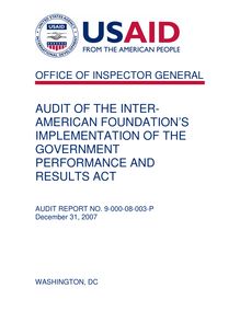  Audit of the Inter-American Foundation’s Implementation of the  Government Performance and Results