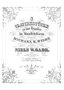 Partition complète, 3 Characteerstykker, 3 Clavierstücke zu vier Händen in Marschform par Niels Gade