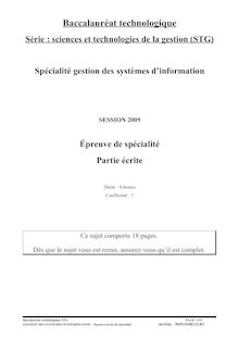 Sujet du baccalauréat technologique STG 2009: spécialité Gestion des Systèmes d Information