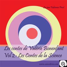 Les Contes de Valérie Bonenfant, Volume 2