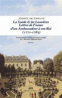 Lettres de France d un ambassadeur à son roi