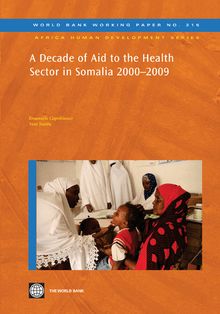 A Decade of Aid to the Health Sector in Somalia 2000-2009