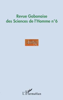 Revue Gabonaise des Sciences de l Homme n°6