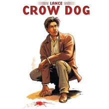 Lance Crow Dog -  - Intégrale Lance Crow Dog