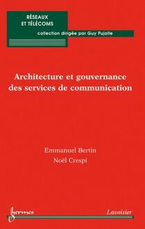 Architecture et gouvernance des services de communication
