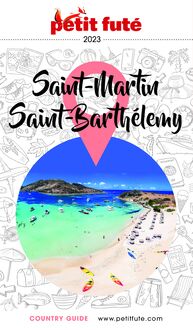 SAINT-MARTIN - SAINT-BARTHÉLEMY 2022/2023 Petit Futé