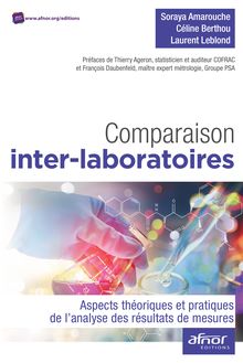 Comparaison inter-laboratoires - Aspects théoriques et pratiques de l’analyse des résultats de mesures