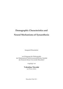 Demographic Characteristics and Neural Mechanisms of Synaesthesia [Elektronische Ressource] / Valentina Niccolai
