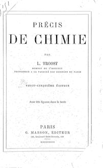 Précis de chimie (25e édition) / par L. Troost,...