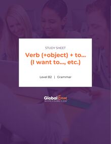 Verb (+object) + to… (I want to…, etc.)