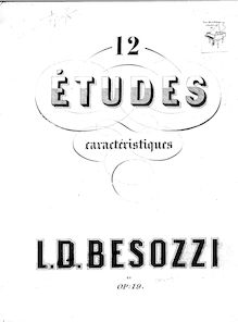 Partition complète, 12 Études caractéristiques, Op.19, Besozzi, Louis-Désiré