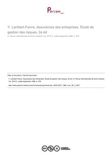 Y. Lambert-Faivre, Assurances des entreprises. Étude de gestion des risques, 2e éd - note biblio ; n°3 ; vol.38, pg 978-978
