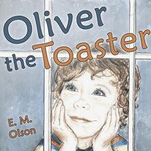 Oliver the Toaster