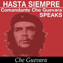 Che Guevara Speaks - Selected Speeches and Writings