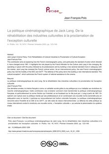 La politique cinématographique de Jack Lang. De la réhabilitation des industries culturelles à la proclamation de l exception culturelle - article ; n°61 ; vol.16, pg 123-149