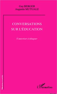 Conversations sur l éducation