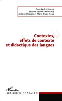 Contextes, effets de contexte et didactique des langues