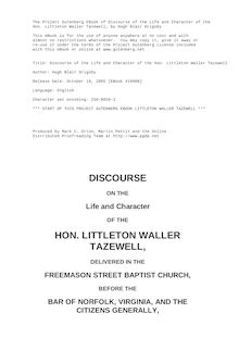 Discourse of the Life and Character of the Hon. Littleton Waller Tazewell