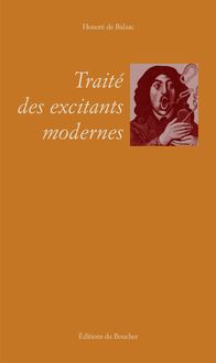 Traité des excitants modernes - Balzac