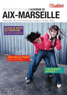 Réussir ses études dans l académie de Aix-Marseille | 2017