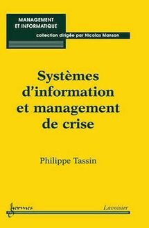 Systèmes d information et management de crise