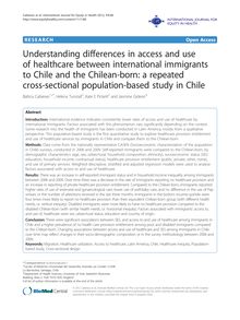 Understanding differences in access and use of healthcare between international immigrants to Chile and the Chilean-born: a repeated cross-sectional population-based study in Chile