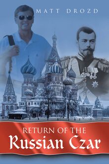 Return of the Russian Czar