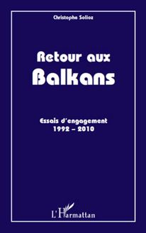 Retour aux Balkans