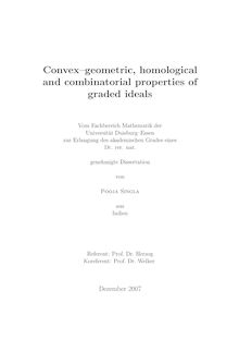 Convex geometric, homological and combinatorial properties of graded ideals [Elektronische Ressource] / von Pooja Singla
